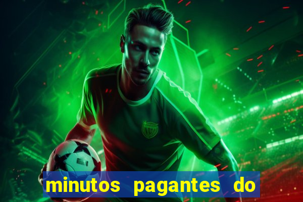 minutos pagantes do fortune tiger hoje